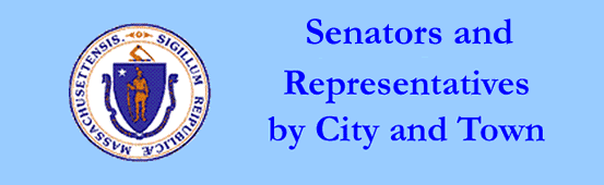 Senators and Representatives by City and Town